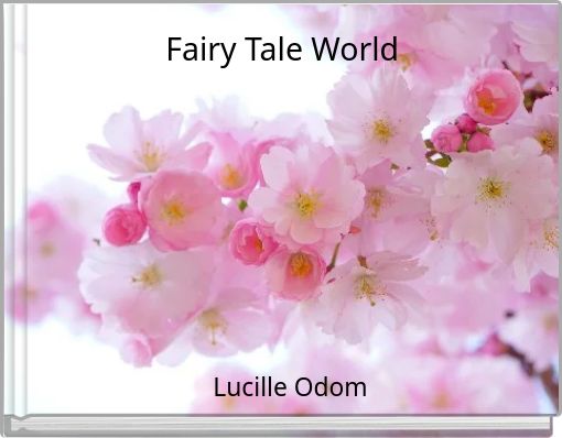 Fairy Tale World