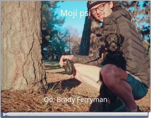 Mojí psi