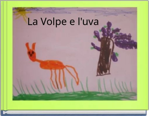 La Volpe e l'uva