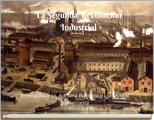 La Segunda Revolución Industrial