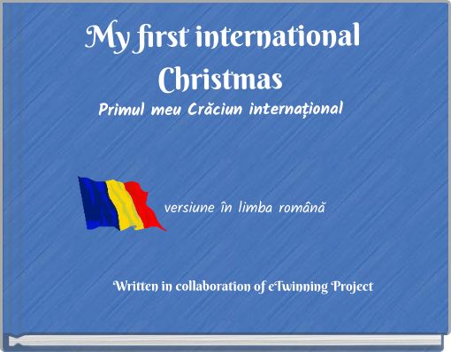 My first international Christmas Primul meu Crăciun internațional