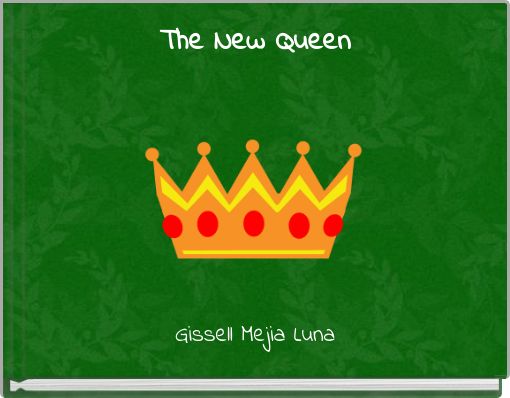 The New Queen