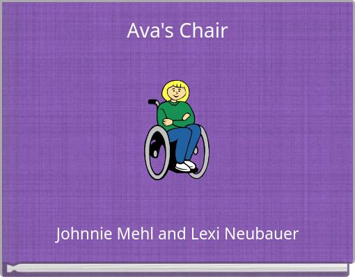 Ava's Chair