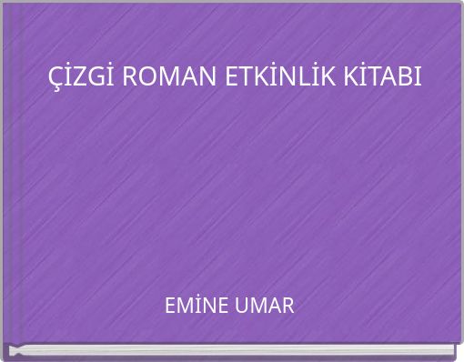 &Ccedil;İZGİ ROMAN ETKİNLİK KİTABI