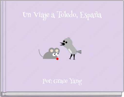 Un Viaje a Toledo, Espa&ntilde;a