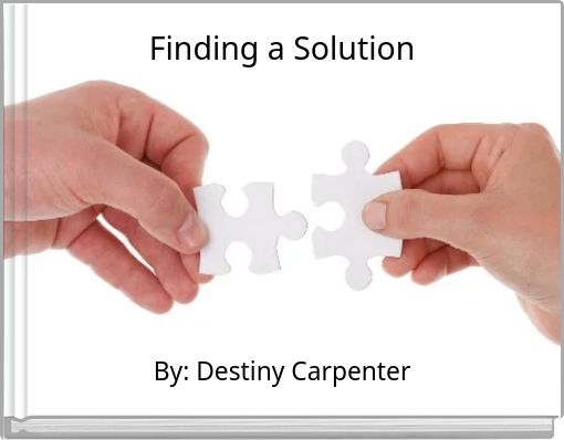 Finding a Solution