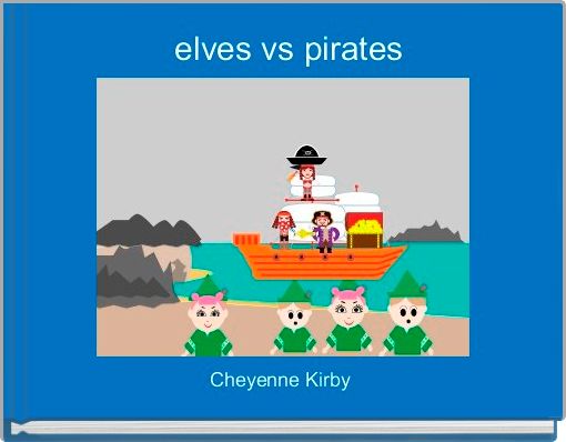  elves vs pirates