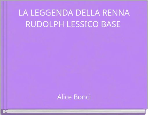 LA LEGGENDA DELLA RENNA RUDOLPH LESSICO BASE