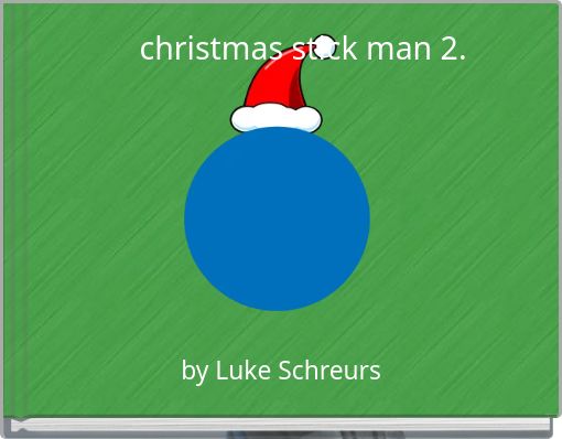 christmas stick man 2.