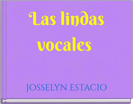 Las lindas vocales