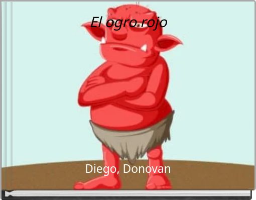 El ogro rojo
