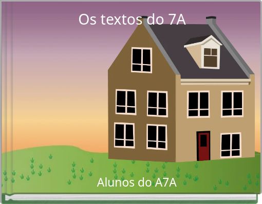 Os textos do 7A