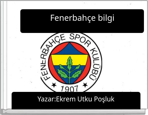 Front cover of 'Fenerbahçe bilgi' 