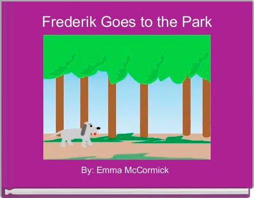 Frederik Goes to the Park