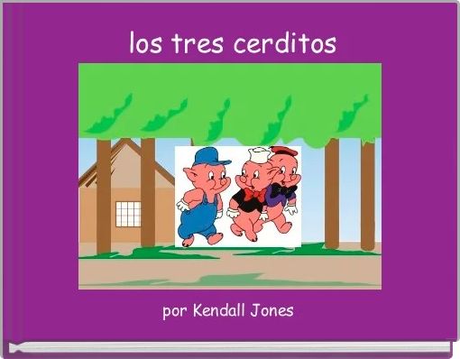 Front cover of ' los tres cerditos' 