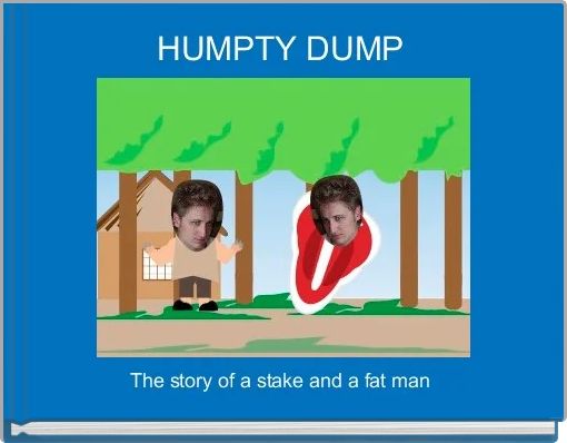 HUMPTY DUMP 