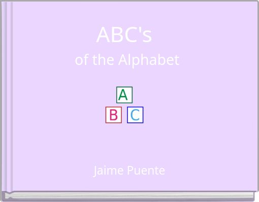 ABC's of the Alphabet