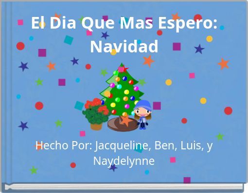 El Dia Que Mas Espero: Navidad