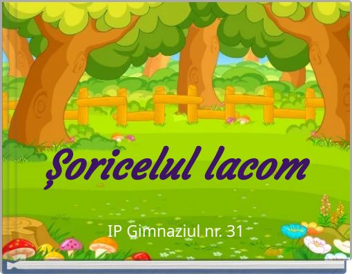 Șoricelul lacom