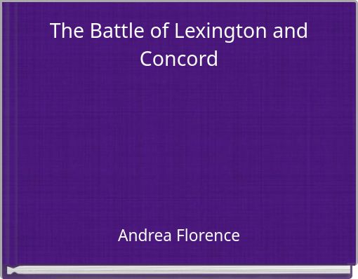 The Battle of Lexington and Concord