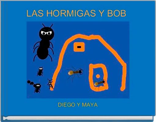 LAS HORMIGAS Y BOB 