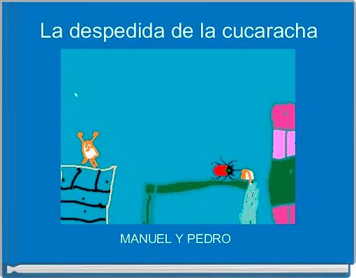 La despedida de la cucaracha