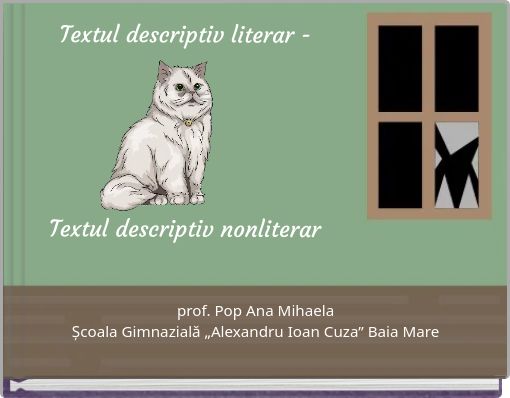 Textul descriptiv literar - Textul descriptiv nonliterar