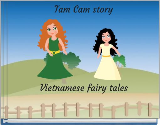 Tam Cam story
