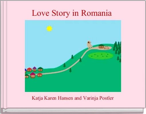 Front cover of 'Love Story in Romania ' 