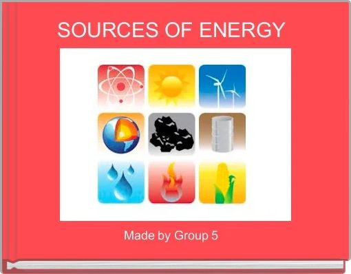 Front cover of 'SOURCES OF ENERGY ' 