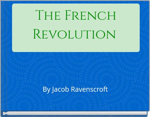 The French Revolution