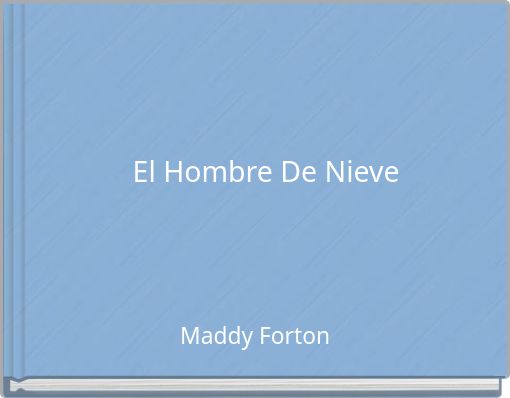 El Hombre De Nieve