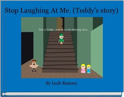 Front cover of 'Stop Laughing At Me. (Teddy's story)' 