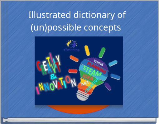 Illustrated dictionary of (un)possible concepts