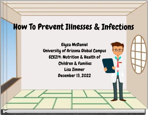 How To Prevent Illnesses & Infections