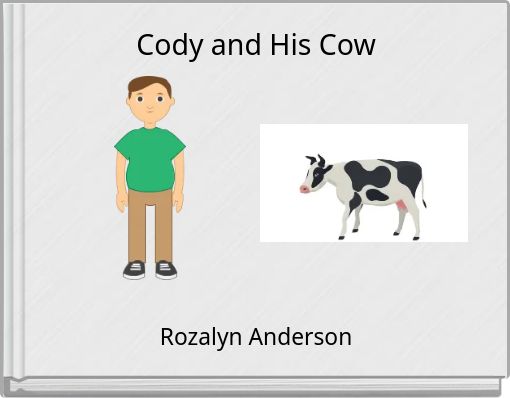 Cody and His Cow