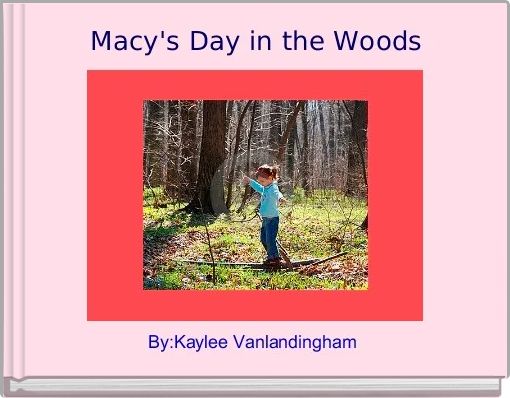 Front cover of 'Macy's Day in the Woods' 