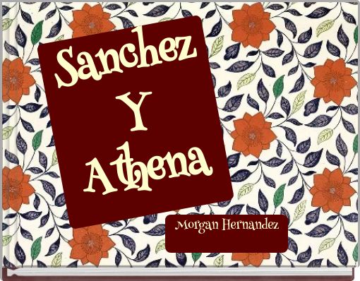 Sanchez Y Athena