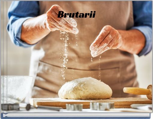 Brutarii