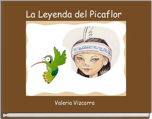 Front cover of 'La Leyenda del Picaflor ' 