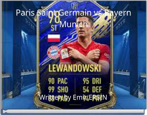 Paris Saint Germain vs Bayern Munich