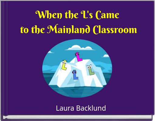 When the L's Came to the Mainland Classroom