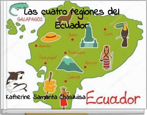 Las cuatro regiones del Ecuador
