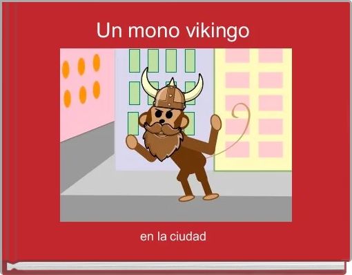 Front cover of 'Un mono vikingo ' 