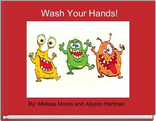Front cover of ' Wash Your Hands!' 