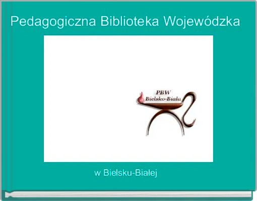 Pedagogiczna Biblioteka Wojewódzka 