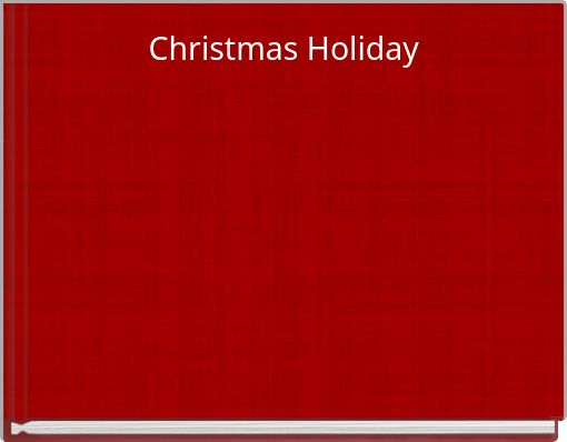 Christmas Holiday