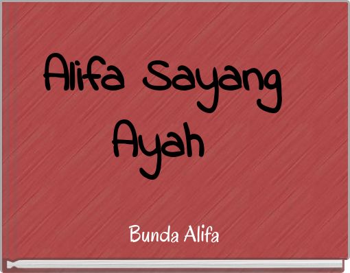 Alifa Sayang Ayah