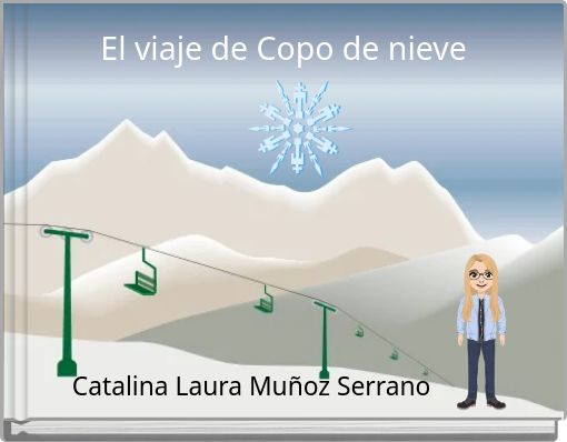 El viaje de Copo de nieve