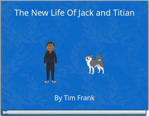 The New Life Of Jack and Titian